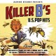 V/A-KILLER B'S-U.S. POP HITS (CD)