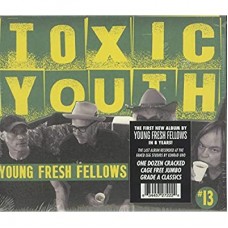 YOUNG FRESH FELLOWS-TOXIC YOUTH (CD)