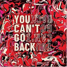 SARIN-YOU CAN'T GO BACK (CD)