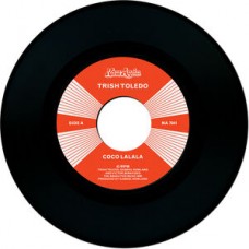 TRISH TOLEDO-COCO LALALA/DO THE.. (7")