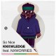 KNXWLEDGE-SO NICE -PD- (10")