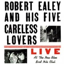 ROBERT EALEY-LIVE AT THE.. -COLOURED- (LP)