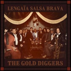 LENGAIA SALSA BRAVA-GOLD DIGGERS (LP)