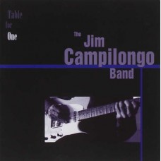 JIM CAMPILONGO-TABLE FOR ONE (LP)