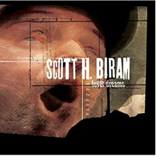 SCOTT H. BIRAM-FEVER DREAMS (CD)