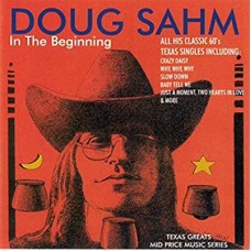 DOUG SAHM-IN THE BEGINNING (CD)