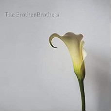 BROTHER BROTHERS-CALLA LILY (LP)