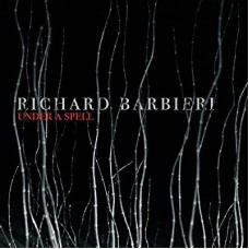 RICHARD BARBIERI-UNDER A SPELL -DIGI- (CD)