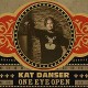 KAT DANSER-ONE EYE OPEN (CD)