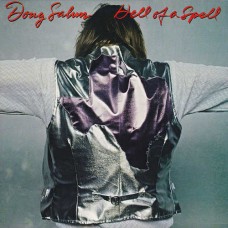 DOUG SAHM-HELL OF A SPELL (LP)