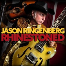 JASON RINGENBERG-GETTING RHINESTONED (CD)
