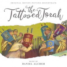 DANIEL ALCHEH-TATTOOED TORAH (CD)