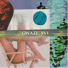 GWAZI-XVI (CD)