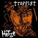 TRAPPIST/HETZE-SPLIT (7")