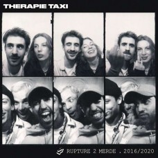 THERAPIE TAXI-RUPTURE 2 MERDE (CD)