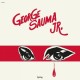 GEORGE SAUMA JR-GEORGE SAUMA JR (LP)