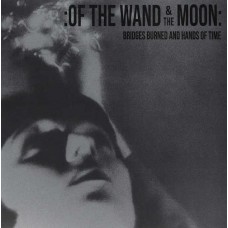 OF THE WAND & THE MOON-BRIDGES.. -COLOURED- (2LP)