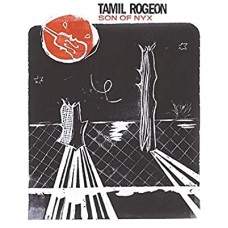 TAMIL ROGEON-SON OF NYX (LP)