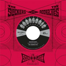 AGGROLITES & THE SLACKERS-SOUNDCLASH SERIES (7")