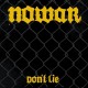 NOWAR-DON'T LIE (LP)