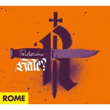 ROME-PARLEZ-VOUS HATE? (CD)