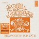 MIGHTY TOM CATS-SOUL MAKOSSA (LP)