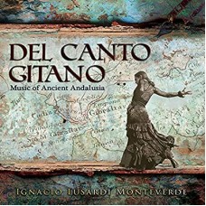 IGNAC LUSARDI MONTEVERDE-DEL CANTO GITANO -.. (CD)
