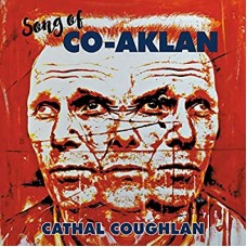 CATHAL COUGHLAN-SONG OF CO-AKLAN (LP)