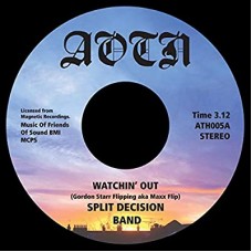 SPLIT DECISION BAND-WATCHIN' OUT/DAZED (7")