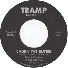 EDDIE BUSTER BAND-CHURN THE BUTTER (7")