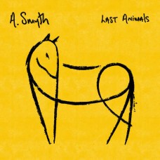 A. SMYTH-LAST ANIMALS -COLOURED- (LP)