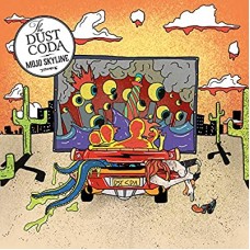 DUST CODA-MOJO SKYLINE (LP)