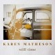 KAREN MATHESON-STILL TIME (CD)