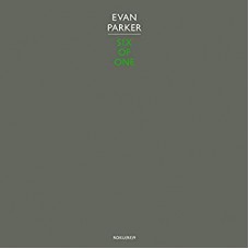 EVAN PARKER-SIX OF ONE (LP)