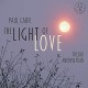 PAUL CARR-LIGHT OF LOVE (CD)