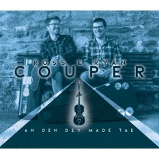 ROSS & RYAN COUPER-AN DEN DEY MADE TAE (CD)