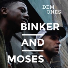 BLINKER AND MOSES-DEM ONES (LP)