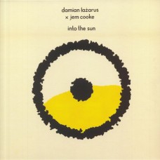 DAMIAN LAZARUS & JEM COOKE-INTO THE SUN (INC. MANO.. (12")