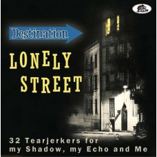 V/A-DESTINATION LONELY STREET (CD)