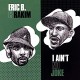 ERIC B & RAKIM-I AIN'T NO JOKE (7")