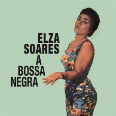 ELZA SOARES-A BOSSA NEGRA (LP)