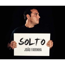 JOAO FARINHA-SOLTO (CD)