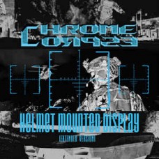 CHROME CORPSE-HELMET.. -EXT. ED.- (CD)