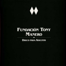 FUNDACION TONY MANERO-DISCO PARA ADULTOS (LP)