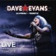 DAVE EVANS-LIGHTNING & THUNDER  LIVE (CD)