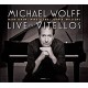MICHAEL WOLFF-LIVE AT VITELLOS (CD)