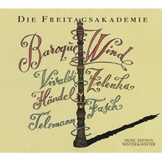 DIE FREITAGSAKADEMIE-BAROQUE WIND (CD)