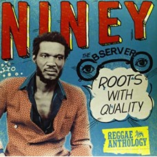 NINEY THE OBSERVER-ROOTS WITH QUALITY.. (2LP)