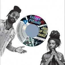 KABAKA PYRAMID-NICE UP THE DANCE (7")