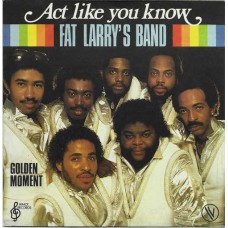 FAT LARRY'S BAND-ACT LIKE YOU KNOW.. -HQ- (LP)